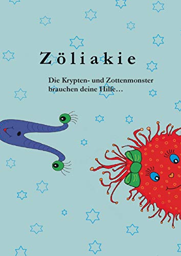 Zöliakie: Die Krypten- und Zottenmonster brauchen deine Hilfe