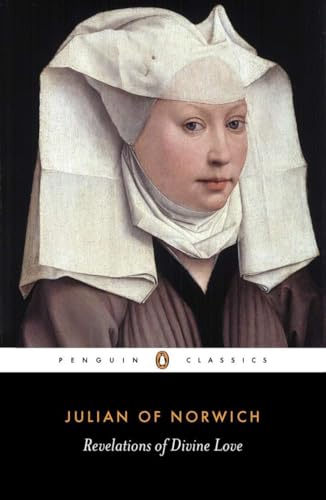 Revelations of Divine Love (Penguin Classics) von Penguin