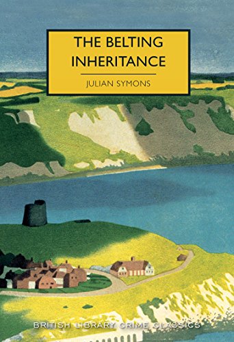 The Belting Inheritance (British Library Crime Classics) von British Library Publishing