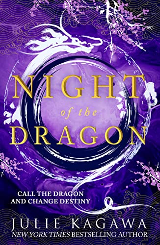 Night Of The Dragon: The brand new epic fantasy from New York Times bestseller Julie Kagawa perfect for fans of Sarah J Maas (Shadow of the Fox) von HarperCollins