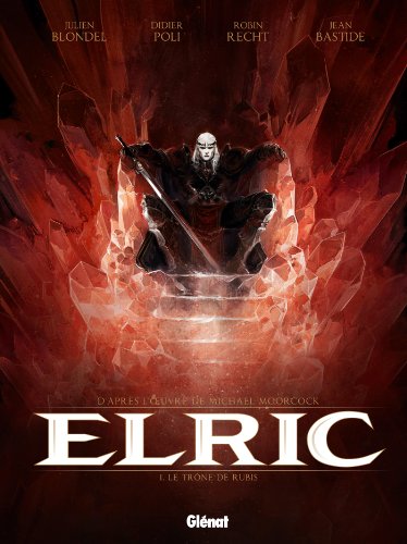 Elric - Tome 01 : Le trône de rubis