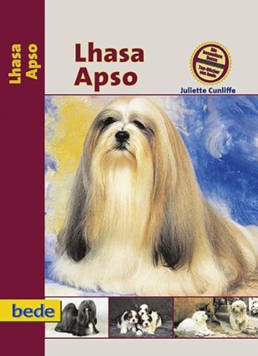 Lhasa Apso, Praxisratgeber von Bede Verlag GmbH