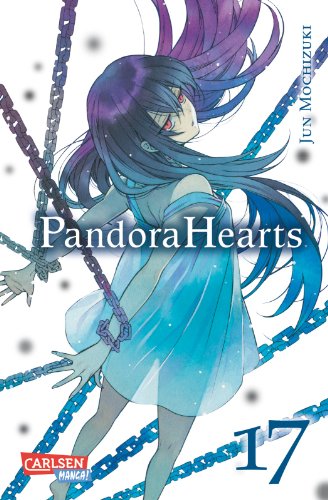 PandoraHearts 17: Märchenhafte Action-Abenteuer voller dunkler Geheimnisse für Fantasy-Fans ab 12 Jahren von CARLSEN MANGA