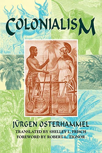 Colonialism: A Theoretical Overview von Markus Wiener Publishers