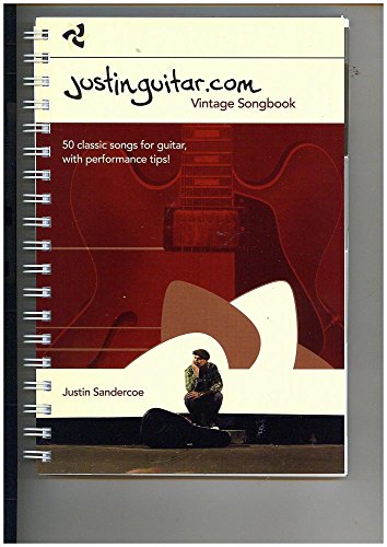 The Justinguitar.com Vintage Songbook: Songbook für Gitarre: vintage songbook : 50 classic songs for guitar, with performance tips! von Music Sales