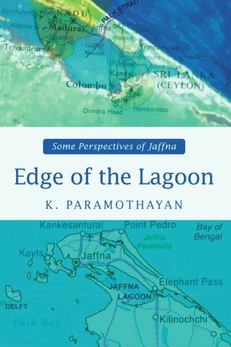 EDGE OF THE LAGOON: SOME PERSPECTIVES OF JAFFNA von iUniverse