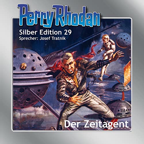 Perry Rhodan Silber Edition (MP3-CDs) 29: Der Zeitagent von Einhell