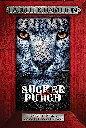 Sucker Punch: Anita Blake 27 (Anita Blake, Vampire Hunter, Novels) von Headline