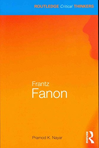 Frantz Fanon (Routledge Critical Thinkers) von Routledge