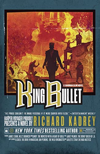 King Bullet: A Sandman Slim thriller from the New York Times bestselling master of supernatural noir von HarperVoyager