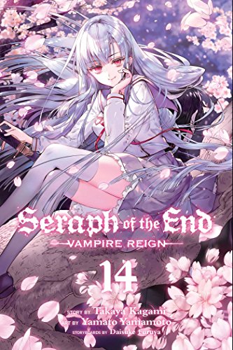 Seraph Of The End, Vol. 14: Vampire Reign (SERAPH OF END VAMPIRE REIGN GN, Band 14)