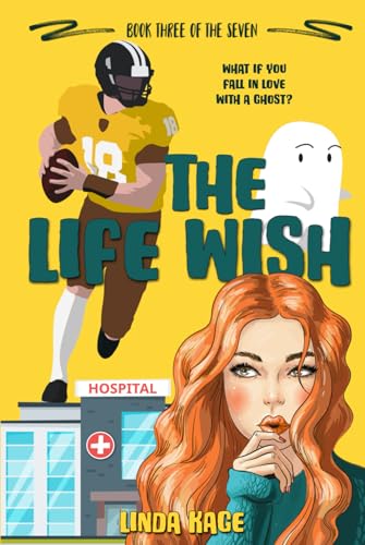 The Life Wish (The Seven, Band 3)