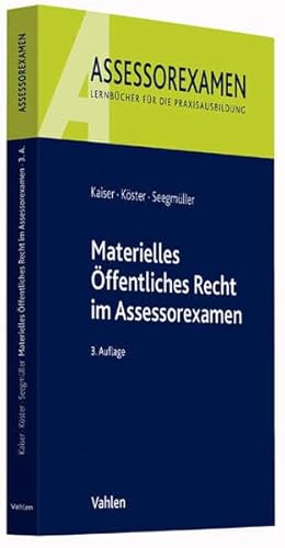 Materielles Öffentliches Recht im Assessorexamen