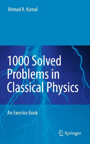 1000 Solved Problems in Classical Physics: An Exercise Book von Springer