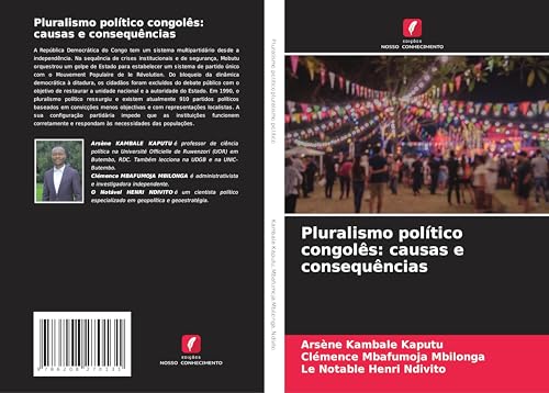 Pluralismo político congolês: causas e consequências: DE von Edições Nosso Conhecimento