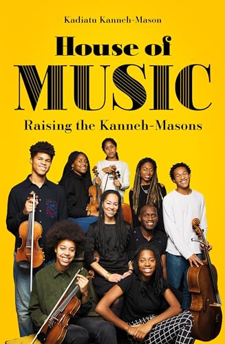 House of Music: Raising the Kanneh-Masons