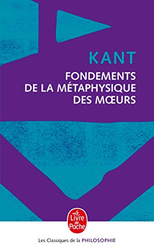 Fondements de la métaphysique des moeurs von LGF