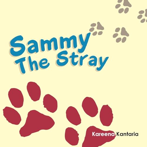 Sammy The Stray von AuthorHouse UK