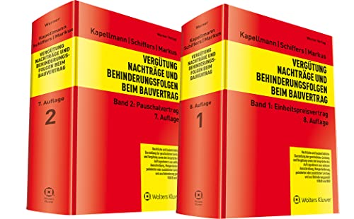 Vergütung, Nachträge und Behinderungsfolgen beim Bauvertrag: Band 1 und Band 2 als Bundle von Werner