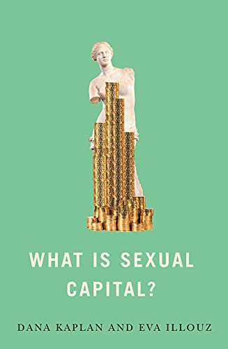What Is Sexual Capital? von Polity Press