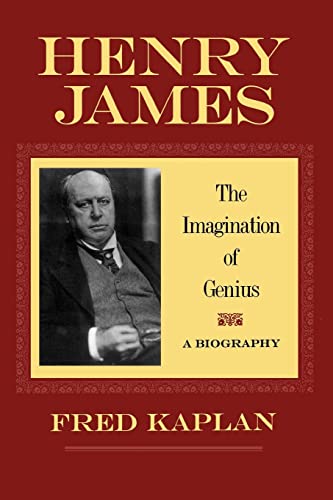 Henry James: The Imagination of Genius, A Biography von Johns Hopkins University Press