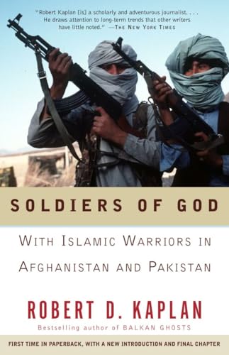 Soldiers of God: With Islamic Warriors in Afghanistan and Pakistan (Vintage Departures) von Vintage