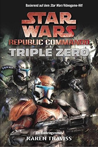 Star Wars - Republic Commando: Triple Zero, Bd.2