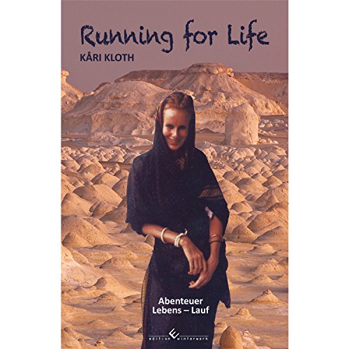 Running for Life: Abenteuer Lebens-Lauf