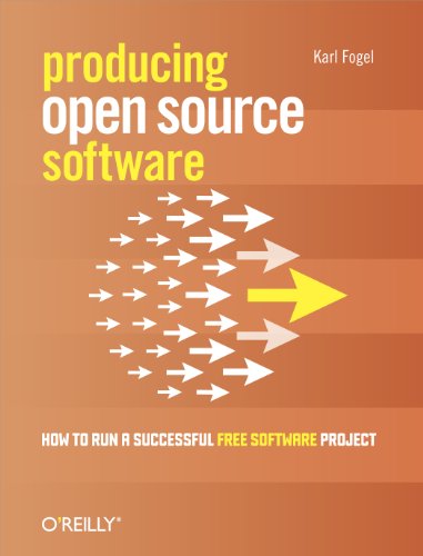 Producing Open Source Software: How to Run a Successful Free Software Project von O'Reilly Media