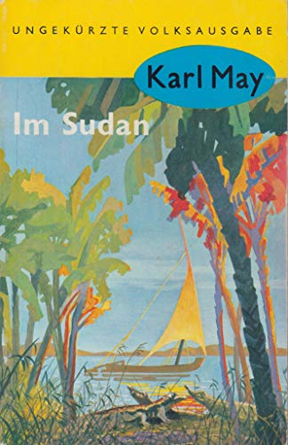 (May, Karl): Karl May Taschenbücher, Bd.18, Im Sudan