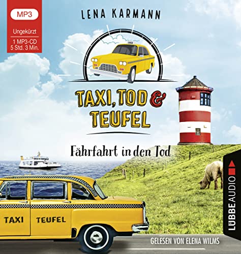 Taxi, Tod und Teufel - Fährfahrt in den Tod: Folge 01. (Mord auf Friesisch, Band 1) von Lübbe Audio
