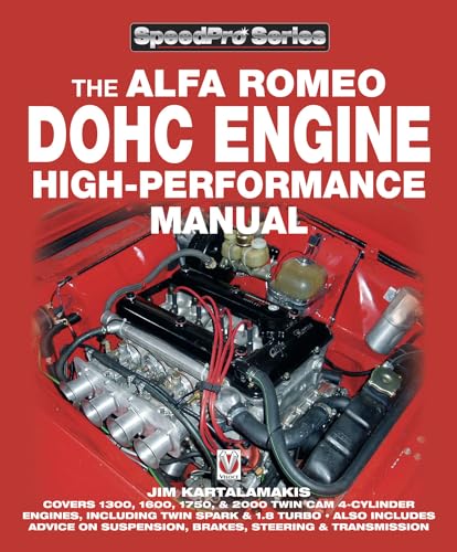 The Alfa Romeo Dohc Engine High-Performance Manual (Speedpro Series)