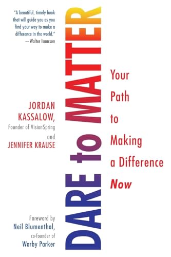 Dare to Matter: Your Path to Making a Difference Now von CITADEL