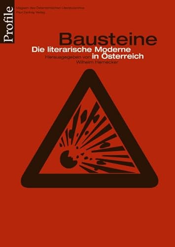 Profile 10, Die Teile und das Ganze: Bausteine der literarischen Moderne in Österreich von Paul Zsolnay Verlag