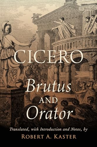 Cicero: Brutus and Orator von Oxford University Press, USA