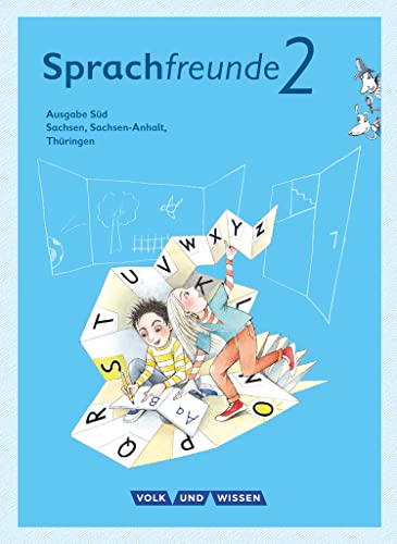 Sprachfreunde - Sprechen - Schreiben - Spielen - Ausgabe Süd (Sachsen, Sachsen-Anhalt, Thüringen) - Neubearbeitung 2015 - 2. Schuljahr: Sprachbuch mit Grammatiktafel und Lernentwicklungsheft
