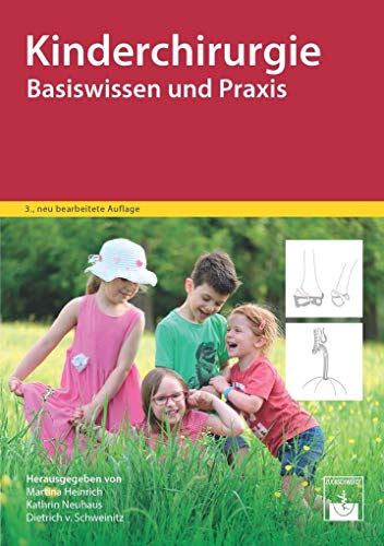 Kinderchirurgie: Basiswissen und Praxis von Zuckschwerdt Verlag