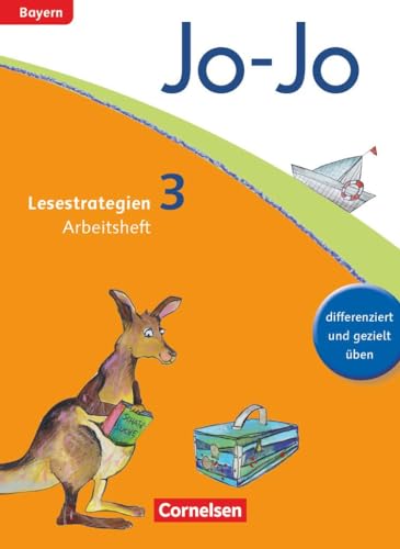 Jo-Jo Lesebuch - Grundschule Bayern - Ausgabe 2014 - 3. Jahrgangsstufe: Arbeitsheft