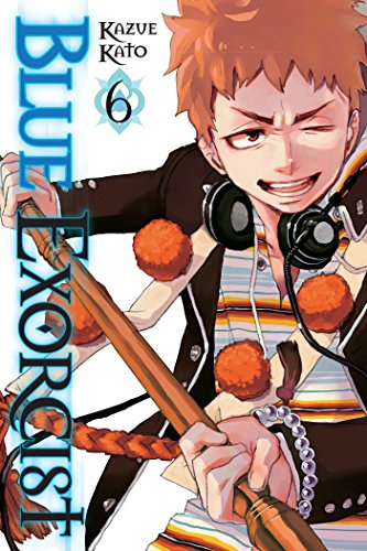 Blue Exorcist, Vol. 6 (BLUE EXORCIST GN, Band 6)