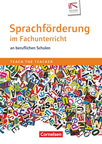 Teach the teacher: Sprachförderung im Fachunterricht an beruflichen Schulen - Fachbuch von Cornelsen Verlag GmbH