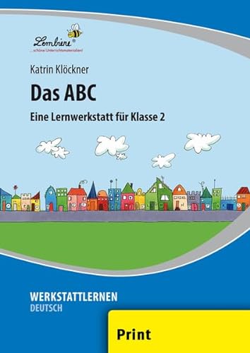 Das ABC: (2. Klasse): Grundschule, Deutsch, Klasse 2 von Lernbiene Verlag GmbH