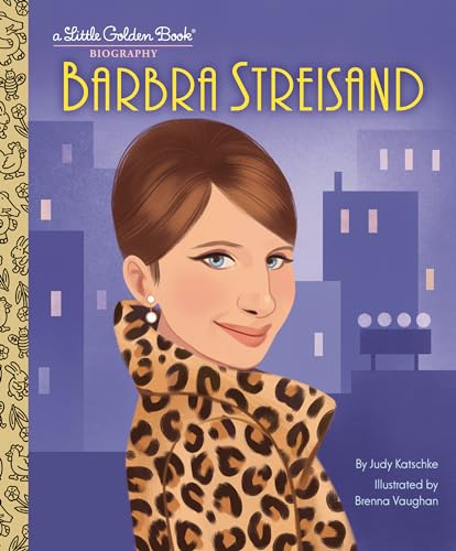 Barbra Streisand: A Little Golden Book Biography von Golden Books