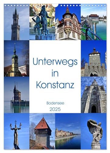 Unterwegs in Konstanz (Wandkalender 2025 DIN A3 hoch), CALVENDO Monatskalender von CALVENDO