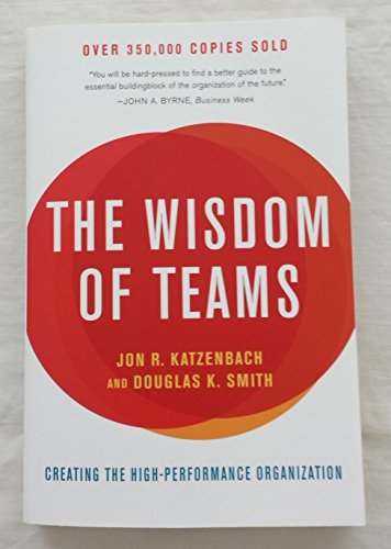 The Wisdom of Teams: Creating The High-Performance Organization (Collins Business Essentials) von HarperBusiness
