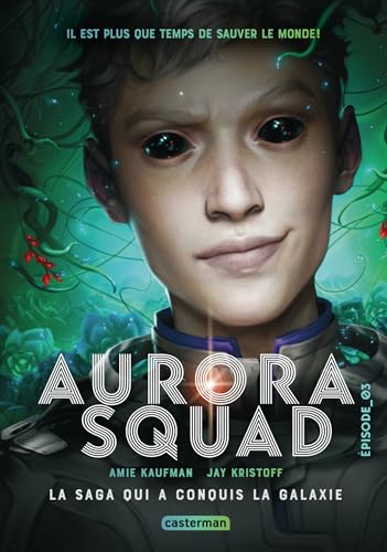 Aurora Squad: Episode 3 (édition poche) (3) von CASTERMAN