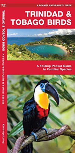 Trinidad & Tobago Birds: A Folding Pocket Guide to Familiar Species (Wildlife and Nature Identification) von Waterford Press