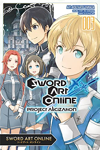 Sword Art Online: Project Alicization, Vol. 3 (manga) (SWORD ART ONLINE PROJECT ALICIZATION GN) von Yen Press