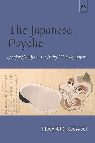 The Japanese Psyche: Major Motifs in the Fairy Tales of Japan