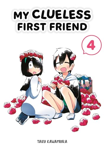 My Clueless First Friend 04 von Square Enix Manga