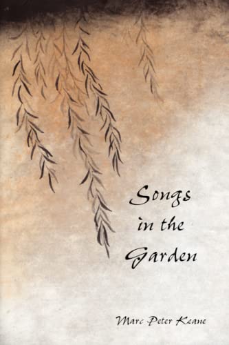 Songs in the Garden: Poetry and Gardens in Ancient Japan